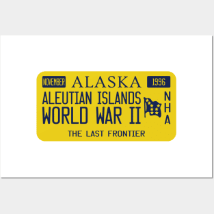 Aleutian Islands World War II National Historic Area license plate Posters and Art